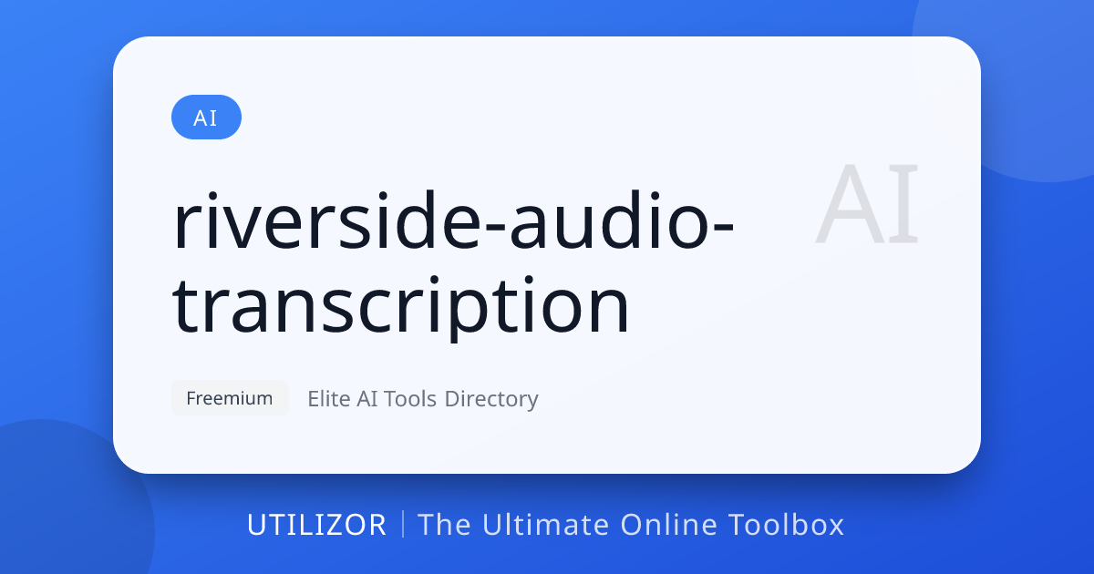 Riverside Audio Transcription