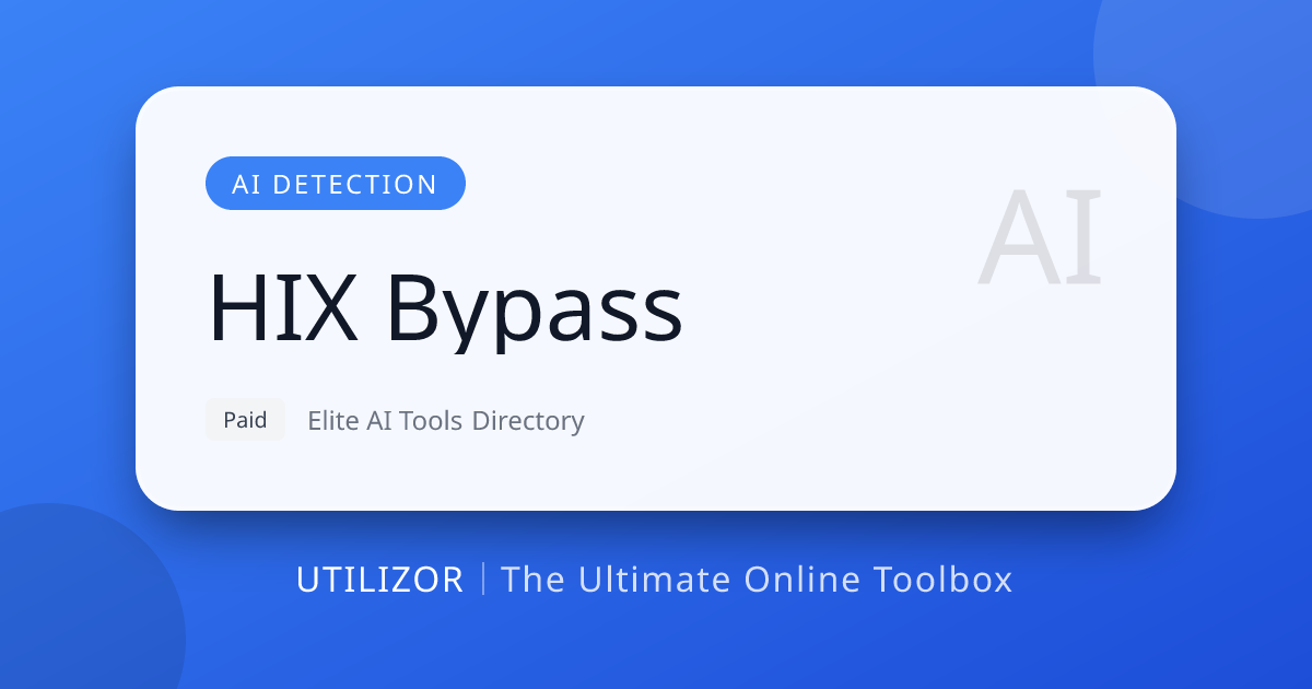 HIX Bypass